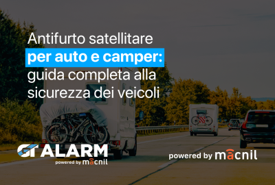 Antifurto satellitare auto e camper: guida completa alla sicurezza dei veicoli